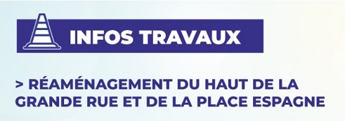 travaux grande rue pour site